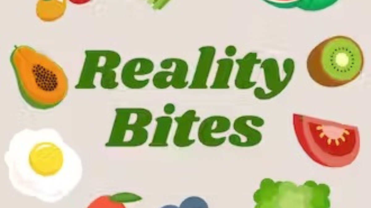 Reality Bites Menu